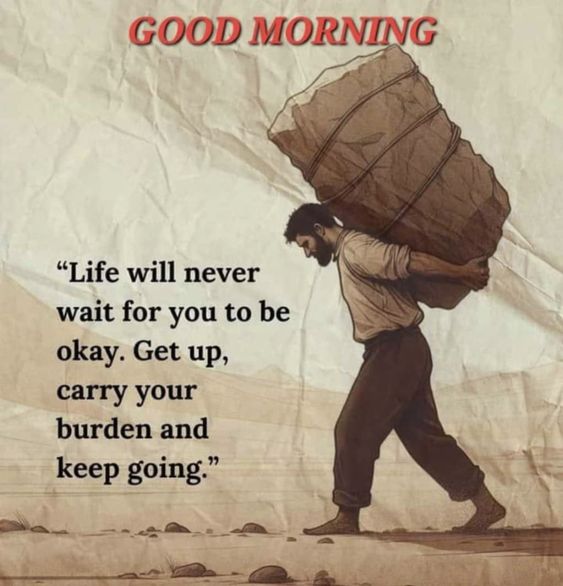 life will never wait for you good morning quotes