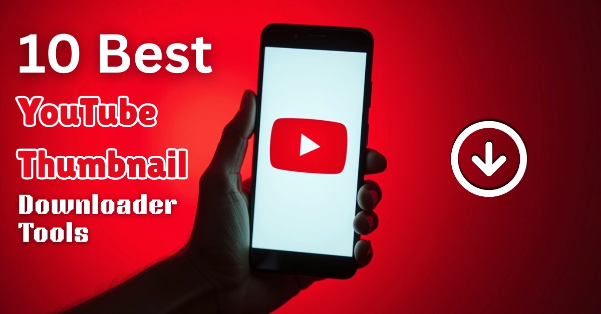 10 Best Free YouTube Thumbnail Downloaders for 2025